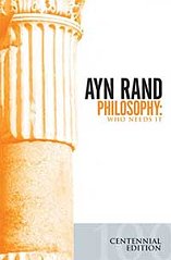 Philosophy Who Needs It Ayn Rand